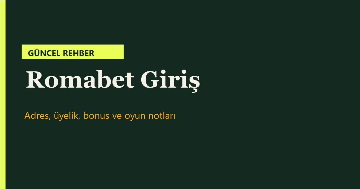 Romabet güncel giriş rehberinin kapak görseli